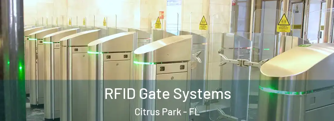  RFID Gate Systems Citrus Park - FL