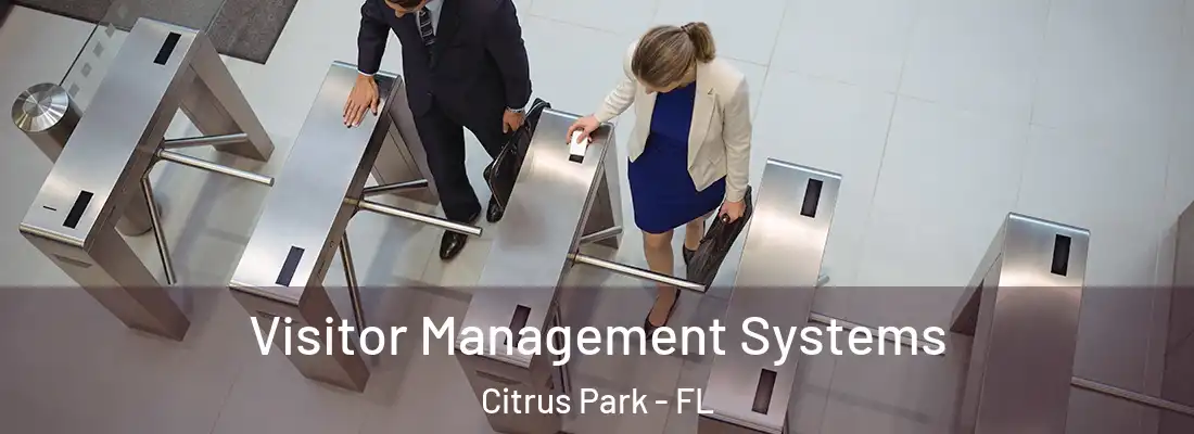  Visitor Management Systems Citrus Park - FL